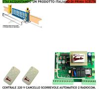 QUADRO COMANDO CANCELLO SCORREVOLE MOTORE TAU 220 V 550 W CENTRALE 2 RADIOCOMAND
