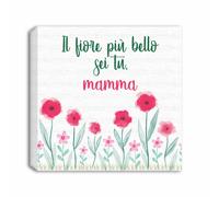 Quadro in tela il fiore più bello sei tu mamma
