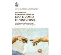 Quadro naturale dei rapporti che esistono tra Dio, l'Uomo e l'Universo