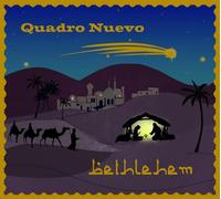 Quadro Nuevo Bethlehem (CD)