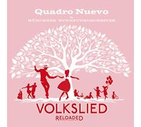 Quadro Nuevo - Volkslied Reloaded