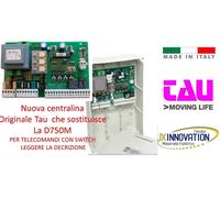 Quadro scheda centralina TAU originale per 1-2 MOTORI 230V D760M nuovo d770
