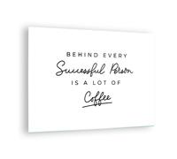 Quadro su Vetro 70x50cm Caffè Principio Successo Stampe Immagini Moderni Murale