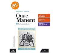 Quae manent. Grammatica. Con Laboratorio. Per i Licei e gli Ist. magistrali. Con e-book. Con espansione online