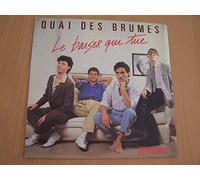 Quai Des Brumes - Le Baiser Qui Tue / Pyromane - 45 tours - 7"