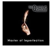 Quails, the - Master of Imperfection [Import]