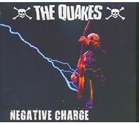 QUAKES - NEGATIVE CHARGE