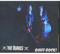 Quakes - Quiff Rock!