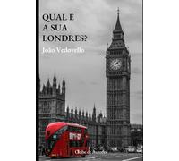 Qual é a sua Londres?