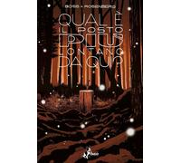 Libri Matthew Rosenberg / Tyler Boss - Qual E Il Posto Piu Lontano Da Quim #02