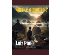 Qual é o motivo?: A caminhada para o desconhecido
