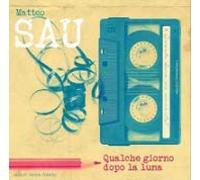 QUALCHE GIORNO DOPO LA LUNA