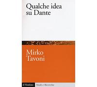 Qualche idea su Dante