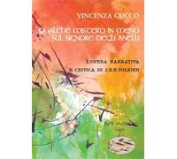 Qualche mistero in meno su «Il Signore degli anelli». L'opera narrativa e critica di J.R.R. Tolkien
