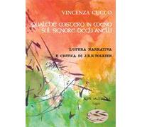 Qualche mistero in meno su «Il Signore degli anelli». L'opera narrativa e critica di J.R.R. Tolkien