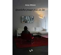 Qualche passo più in là