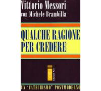 Qualche ragione per credere