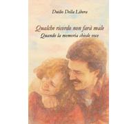 Qualche ricordo non farà male