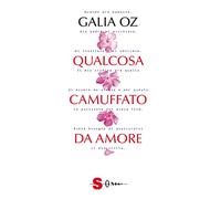 Qualcosa camuffato da amore