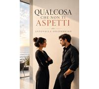 Qualcosa che non ti aspetti