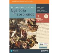 QUALCOSA CHE SORPRENDE 2 DAL BAROCCO A MANZONI - (9788839538376) + Materiali didattici - Rebillo