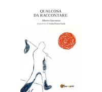 Qualcosa da raccontare
