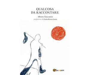 Qualcosa da raccontare