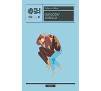 Qualcosa di bello