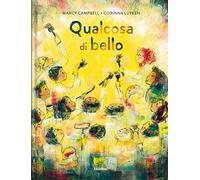 Qualcosa di bello