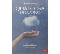 Qualcosa di buono