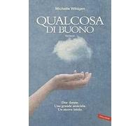 Qualcosa di buono