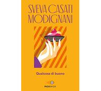 Qualcosa di buono