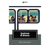 Qualcosa di diverso
