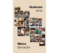 Qualcosa di me: Reperti e tracce del mio sentire