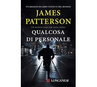 Qualcosa di personale. Un nuovo caso per Alex Cross