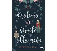 Qualcosa di simile alla neve (More Stories)