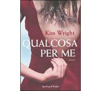 Qualcosa per me