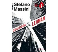 Qualcosa sui Lehman