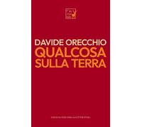Qualcosa sulla terra