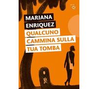 Qualcuno cammina sulla tua tomba