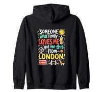 Qualcuno Che Mi AMA Davvero Mi ha preso Questo da Londra Felpa con Cappuccio
