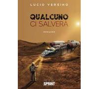 Qualcuno ci salverà