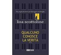 Qualcuno conosce la verità