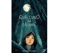 Qualcuno da salvare