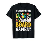 Qualcuno ha Detto Giochi da Tavolo Gioco da Tavolo Giocatori Divertenti Maglietta