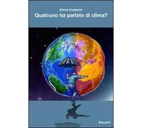 Qualcuno ha parlato di clima?