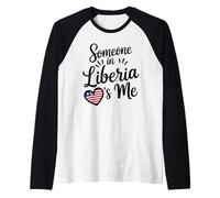 Qualcuno in Liberia Sono Io Bandiera del Liberia Cuore Amore Maglia con Maniche Raglan