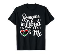 Qualcuno in Libia Mi AMA Amore A Distanza Maglietta