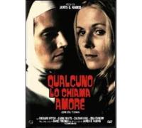 Qualcuno lo chiama amore