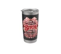 Qualcuno mi ha chiamato una cagna citazione divertente I Lost My Spark Girly Bicchiere termico in acciaio inox doppia parete